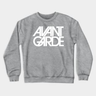 Avant Garde (white) Crewneck Sweatshirt